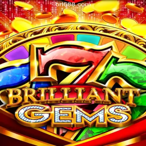 Explore the Excitement of BrilliantGems on BR688.COM Platform-Oficial Slots Brasil #1